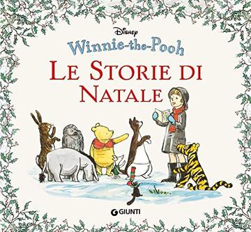Winnie the Pooh. Le storie di Natale